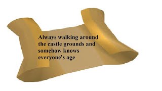 OSRS Clue | Always walking around the castle grounds and somehow knows everyone's age | Quick HD
