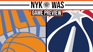 New York Knicks vs Washington Wizards Game Preview