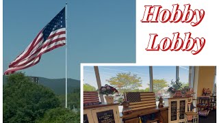 Exploring Hobby Lobby for Memorial Day & Mini Bucket