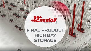 Tire Division – Final Product High Bay Storage – Cassioli