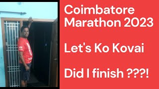 Coimbatore Marathon | Let's Ko Kovai| Did I finish?!