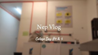 Nep Vlog | College Day #4 & 5 • UITM Dengkil