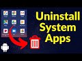 How To Uninstall System Apps on Android | Remove Bloatware | Root