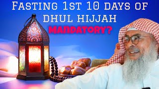 Is it mandatory to fast first 10 days of dhul hijjah? #Assim #assimalhakeem #assim assim al hakeem