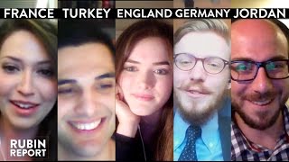 France, Turkey, England, Germany, Jordan (Pt. 1) | FAN SHOW | INTERNATIONAL | Rubin Report