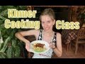 Cambodian Cooking Class in Battambang, Cambodia (Nary's Kitchen Khmer Cooking School)