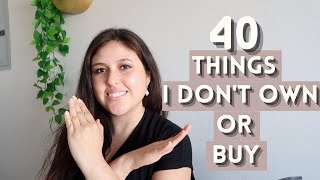 40 Popular Things I DON’T OWN or BUY | De-Influencing + Intentional Living