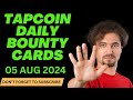 TapCoinsbot Daily Bounty Cards | TapCoin Daily Bounty 05 AUGUST 2024