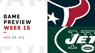Houston Texans vs. New York Jets | Week 15 Game Preview | Move the Sticks