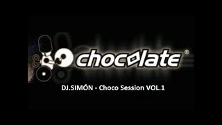 Dj.Simón - Sesión Discoteca Chocolate Vol.1