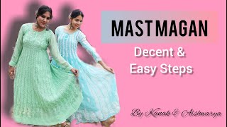 Mast Magan||Semi-classical Dance||Duet Dance||Easy Steps