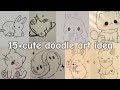 15+ cute doodle art ideas || aesthetic art ideas ||easy and simple art ideas||