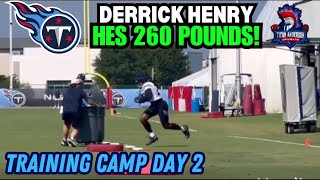 DERRICK HENRY 260 Pound TRAIN! 🚆 Tennessee Titans Training Camp Day 2 Highlights. #Titans #TitanUp