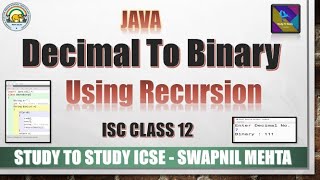 Decimal Number to Binary Number using Recursion Program JAVA| ISC Important recursion programs