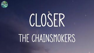 The Chainsmokers - Closer (Lyrics) Dance Monkey, Tones And I, Leave the Door Open, Anderson .Paak