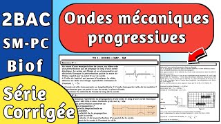 Série d'exercices : Les Ondes Mécaniques Progressives 2Bac SM - PC !!