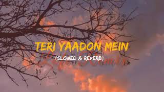 Teri yaadon mein (slow+reverb)| remix | K K, Shreya Ghosal | The Killer @sukoonstudio_