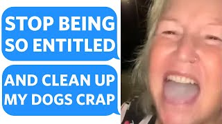 Karen REFUSES to CLEAN UP her DOGS CRAP... calls me ENTITLED for CALLING HER OUT