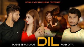 Dil | Maine Tera Naam Dil Rakh Diya | Sad Song | Love Story | Ek Villain Returns | Anshul Rastogi