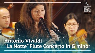 Antonio Vivaldi: "La Notte", Flute Concerto in G minor, RV 439 – Bremer Barockorchester