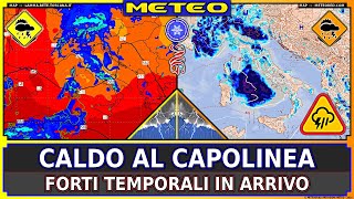 Previsioni METEO • Caldo al Capolinea » Forti Temporali in Arrivo