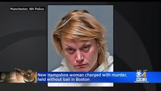 NH woman charged with murder, held without bail in Boston