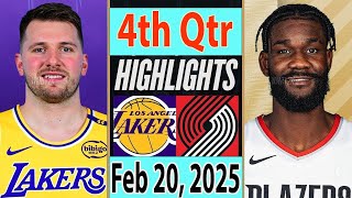 Portland Trail Blazers vs Los Angeles Lakers 4th Qtr Feb 20, 2025 Highlights | NBA SEASON