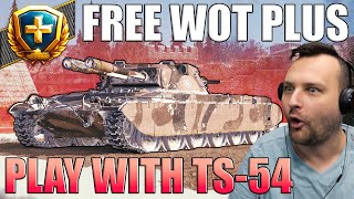 Claim Your Free WoT Plus Subscription \u0026 TS-54 Tank!