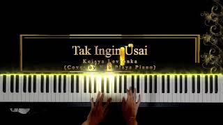 Tak Ingin Usai - Keisya Levronka (Piano Cover)