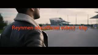 Reynmen-ela(offıcıal ) - klip