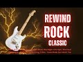 TOP THE BEST OF ROCK MUSIC - LO MEJOR DE LA MÚSICA ROCK