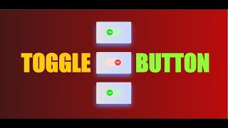 Creating Toggle Button (No Talk).