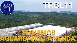 #SDIL11 - #TRBL11 - AINDA AGUARDANDO A CONCLUSÃO DA VENDA!