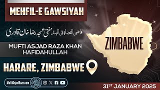 Harare, Zimbabwe | Mehfil-e Gawsiyah | 31st January 2025