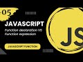 JavaScript Function #5 - Function declaration VS Function expression