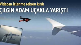 Uçakla yarışan adamlar