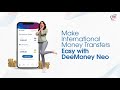 How to transfer money overseas with the DeeMoney Neo app