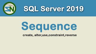 How to use Sequence Counter in SQL Server 2019.