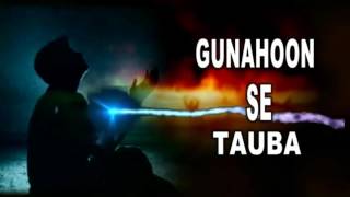 गुनाहो से तौबा__Gunahoon Se Tauba || Taqreer || Sonic Enterprise || Islamic