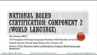 National Board Certification: Component 2 (World Language)