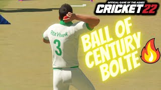 Ball Of The Century Bolte 💯 - Career Mode 😍 - Cricket 22 #Shorts