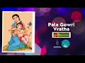 pala gowri vratha