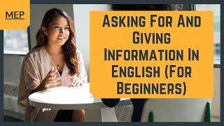 Asking For Personal Information In English For Beginners (The Basic Questions)