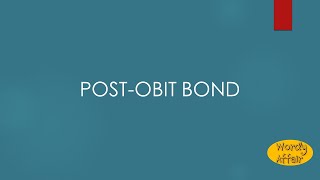 Post-obit bond Meaning