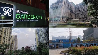 Runwal garden City Central park view Phase 2 to phase 5 Towers out side Tour.