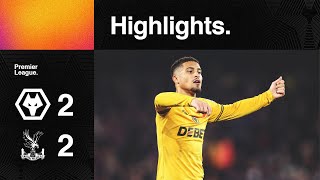 Points shared with Palace | Wolves 2-2 Crystal Palace | Highlights