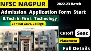 NFSC Nagpur 2022-23 Admission || Full Details  #nfscnagpur #jeemain #nfsc