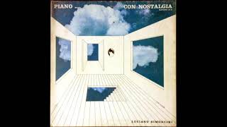 Luciano Simoncini - Piano ...Con Nostalgia