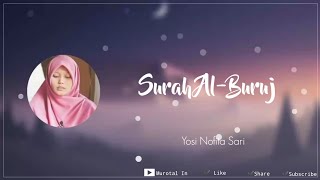 Murottal Surah Al-Buruj | Yosi Nofia Sari