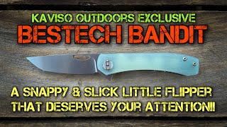 The Kaviso Outdoors Exclusive Bestech Bandit - The best small flipper you haven’t heard about!!